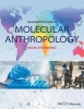 An Introduction to Molecular Anthropology (Paperback) - Mark Stoneking Photo