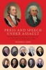 Press and Speech Under Assault - The Early Supreme Court Justices, the Sedition Act of 1798, and the Campaign Against Dissent (Hardcover) - Wendell R Bird Photo