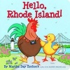 Hello Rhode Island! (Board book) - Martha Zschock Photo