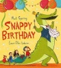 Snappy Birthday (Paperback) - Mark Sperring Photo