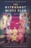 The Astronaut Wives Club (Paperback) - Lily Koppel Photo