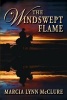 The Windswept Flame (Paperback) - Marcia Lynn McClure Photo