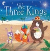 We Three Kings (Paperback) - Clare Fennell Photo