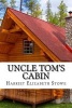 Uncle Tom's Cabin (Paperback) - Harriet Elizabeth Beecher Stowe Photo