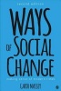 Ways of Social Change - Making Sense of Modern Times (Paperback, 2nd Revised edition) - Garth M Massey Photo