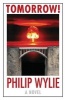 Tomorrow! (Paperback) - Philip Wylie Photo