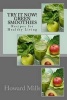 Try It Now! Green Smoothies - Recipes for Healthy Living (Paperback) - Howard Mills Photo