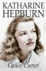 Katharine Hepburn (Paperback) - Grace Carter Photo