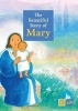 Beautiful Story of Mary (Hardcover, New edition) - Maite Roche Photo