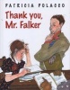 Thank You, Mr. Falker (Hardcover) - Patricia Polacco Photo