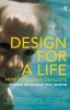 Design for a Life - How Behaviour Develops (Paperback, New Ed) - Patrick Bateson Photo