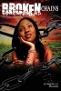 Broken Chains (Paperback) - Lady Kadijatu Grace Ahene Photo