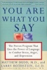 You Are What You Say (Paperback) - Rothstein Budd Mathew Md Photo