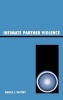 Intimate Partner Violence (Hardcover) - Angela J Hattery Photo