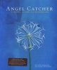 Angel Catcher: A Grieving Journal - A Journal of Loss and Remembrance (Hardcover, Revised, Update) - Kathy Eldon Photo