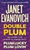 Double Plum - Plum Lucky and Plum Lovin' (Paperback) - Janet Evanovich Photo