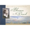 A Blossom in the Desert - Reflections of Faith in the Art and Writings of  (Paperback) - Lilias Trotter Photo