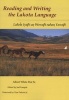 Reading And Writing The Lakota Language (Paperback) - Albert White Hat Photo