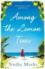 Among the Lemon Trees (Paperback, Air Iri OME) - Nadia Marks Photo