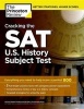 Cracking the SAT U.S. History Subject Test (Paperback) - Princeton Review Photo