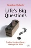 Life's Big Questions - Tracing 6 Major Themes Through the Bible (Paperback, New Format) - Vaughan Roberts Photo