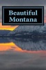 Beautiful Montana - A 6 X 9 Blank Journal (Paperback) - Travel Books Photo