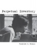 Perpetual Inventory (Paperback) - Rosalind E Krauss Photo