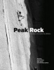 Peak Rock - The history, the routes, the climbers (Hardcover) - Phil Kelly Photo