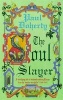 The Soul Slayer (Paperback, New Ed) - Paul Doherty Photo