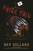 Price Paid - The Fight for First Nations Survival (Paperback) - Bev Sellars Photo