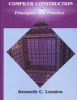 Compiler Construction - Principles and Practice (Hardcover, International edition) - Kenneth C Louden Photo