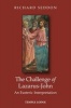 The Challenge of Lazarus-John - An Esoteric Interpretation (Paperback) - Richard Seddon Photo