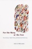 For the Many or the Few - The Initiative, Public Policy, and American Democracy (Paperback) - John G Matsusaka Photo