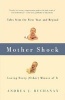 Mother Shock - Loving Every (other) Minute of it (Paperback) - Andrea J Buchanan Photo