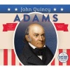 John Quincy Adams (Hardcover) - Heidi M D Elston Photo