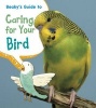 Beaky's Guide to Caring for Your Bird (Paperback) - Isabel Thomas Photo