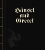 Hansel and Gretel (Hardcover) - The Brothers Grimm Photo