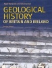 Geological History of Britain and Ireland (Hardcover, 2nd Revised edition) - Nigel H Woodcock Photo