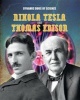 Nikola Tesla and Thomas Edison (Hardcover, Illustrated edition) - Robyn Hardyman Photo