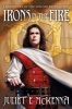 Irons in the Fire (Paperback) - Juliet E McKenna Photo