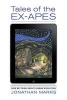 Tales of the Ex-Apes - How We Think About Human Evolution (Paperback) - Jonathan Marks Photo