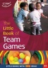 The Little Book of Team Games (Paperback) - Simon MacDonald Photo