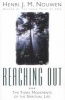 Reaching Out - The Three Movements of the Spiritual Life (Paperback, New edition) - Henri JM Nouwen Photo