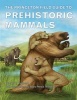 The Princeton Field Guide to Prehistoric Mammals (Hardcover) - Donald R Prothero Photo