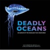 Deadly Oceans (Hardcover) - Nick Robertson Brown Photo