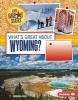 What's Great about Wyoming? (Hardcover) - Rebecca Felix Photo