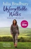 Unforgettable Walks - Best Walks with a View (Paperback) - Julia Bradbury Photo