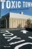 Toxic Town - IBM, Pollution, and Industrial Risks (Paperback) - Peter C Little Photo