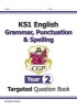 KS1 English Targeted Question Book: Grammar, Punctuation & Spelling - Year 2 (Paperback) - CGP Books Photo