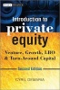 Introduction to Private Equity - Venture, Growth, LBO and Turn-around Capital (Hardcover, 2nd Revised edition) - Cyril Demaria Photo